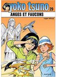 Yoko Tsuno - tome 29 : Anges et faucons