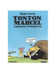 Tonton Marcel : Capitaine d'aventure