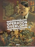 Opération Overlord - tome 6 : Une nuit au Berghof