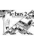 Le Bus - tome 2
