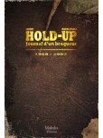 Hold Up - tome 2 : Journal d'un braqueur