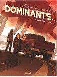 Les Dominants - tome 1