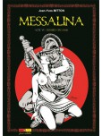 Messalina - tome 6 : Dernier orgasme