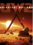 Universal War Two - tome 3 : L'exode