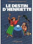 Le Journal d'Henriette : Le destin d'Henriette