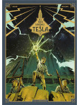 Les Trois fantômes de Tesla - tome 3 : Les Héritiers du rayon