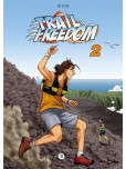Trail Freedom - tome 2