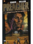 Preacher - tome 2 : Jusqu'à la fin du monde