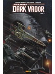 Star Wars - Dark Vador - tome 4