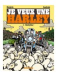 Je veux une Harley - tome 4 : Harleyluia!