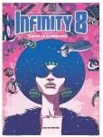 Infinity 8 - tome 4 : Guérilla symbolique