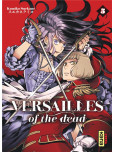 Versailles of the dead - tome 5