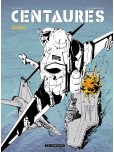 Centaures - tome 1 : Crisis