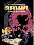 Sibylline ( Les nouvelles aventures de ) - tome 1 : Le Secret de Melanie Chardon