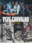 Pepe Carvalho - tome 2 : La Solitude du manager