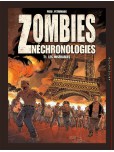 Zombies Néchronologies - tome 1 : Les Misérables