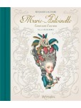 Marie-Antoinette - Carnet secret d'une reine