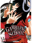 Gambling School - tome 15