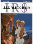 IR$ All Watcher - tome 2 : La nébuleuse Roxana