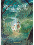 la Foret Magique de Hoshigahara - tome 1