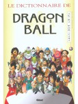 Dragon Ball : Le dictionnaire de Dragon Ball