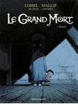 Le Grand mort - tome 3 : Blanche