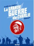 La Grande guerre de Charlie - tome 4