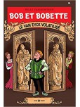 Bob et Bobette - tome 351 : Le Van Eyck voltalisé