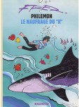 Philémon - tome 2 : Le naufrage du 'A'