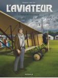 L'Aviateur - tome 2 : L'apprentissage
