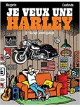 Je veux une Harley - tome 6 : Garage, Sweet Garage