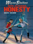 Wayne Shelton - tome 9 : Son altesse Honesty