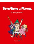 Tom-Tom et Nana - tome 12 : Et que ca saute !