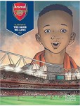 Arsenal F.C. - tome 1 : The Game We Love 1/3