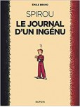Spirou et Fantasio par... (Une aventure de) - tome 1 : Journal d'un ingénu [NED]