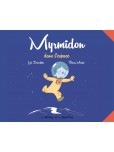 Myrmidon - tome 2 : Myrmidon dans l'espace