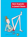Journal d'Aurore (Le) : L'intégrale - tome 1