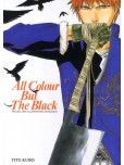 Bleach : All colour but the black