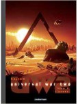 Universal War Two - tome 3 : L'exode [Édition deluxe]