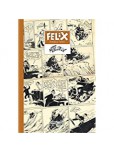 Félix - L'intégrale - tome 4