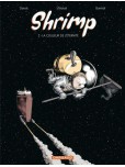 Shrimp - tome 2 : La couleur de l'éternité