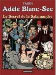 Adèle Blanc-Sec - tome 5 [NED]
