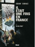 Il était une fois en France - tome 4 : Aux armes, citoyens !