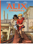 Alix Origines - tome 4 : La Reine en Peril