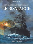 Les Grandes batailles navales : Le Bismarck
