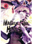 Magical Girl Holy Shit - tome 6