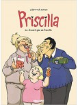 Priscilla – On ne choisit pas sa famille