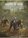 Retour sur Belzagor - tome 1
