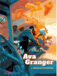 Ava Granger - tome 1