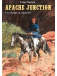 Apache Junction - tome 1 : Les Loups au crépuscule